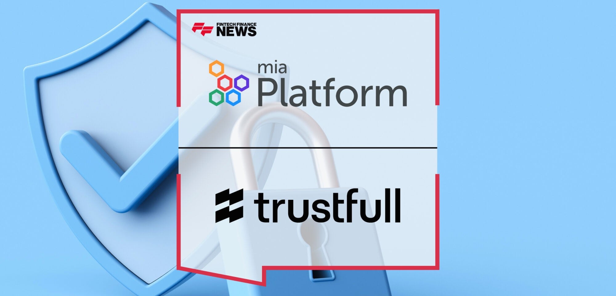 Mia-Platform bank on identity verification as Trustfull joins partner program  | Fintech Finance News